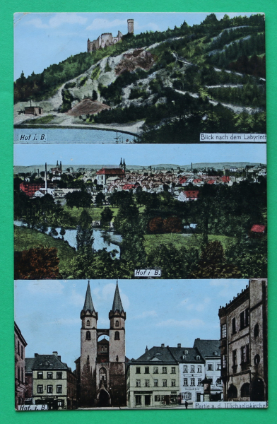 AK Hof an der Saale Bayern / 1915 / 3-Bild-Karte / Labyrinth / Stadtansicht / Partie an der Michaeliskirche